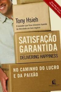 Livro "Satisfação Garantida - Tony Hsieh"